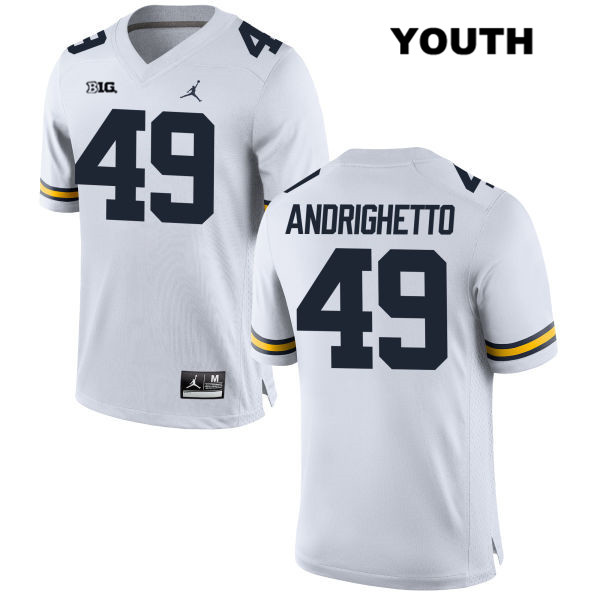 Youth NCAA Michigan Wolverines Lucas Andrighetto #49 White Jordan Brand Authentic Stitched Football College Jersey BN25L22QR